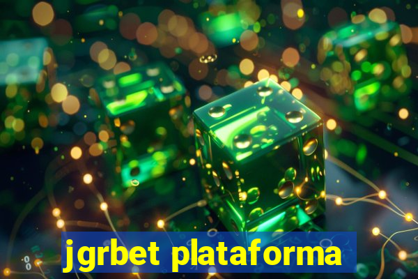 jgrbet plataforma